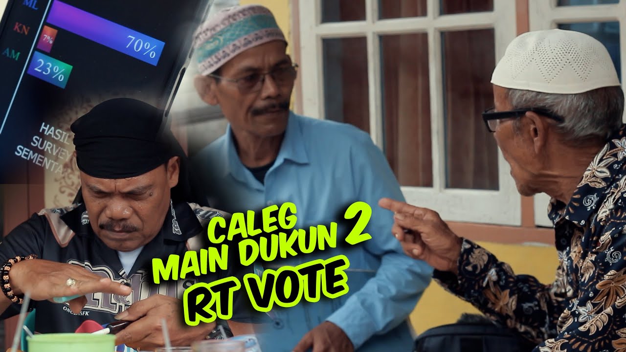 CALEG MAIN DUKUN PART 2 - RT VOTE