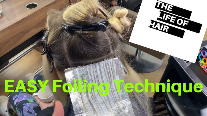 Foil Placement for Highlights: 4 Techniques to Try - SALONORY Studio