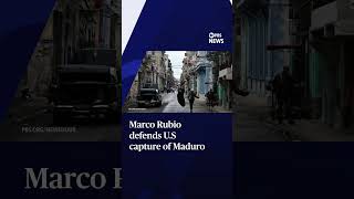 Marco Rubio defends U.S capture of Maduro