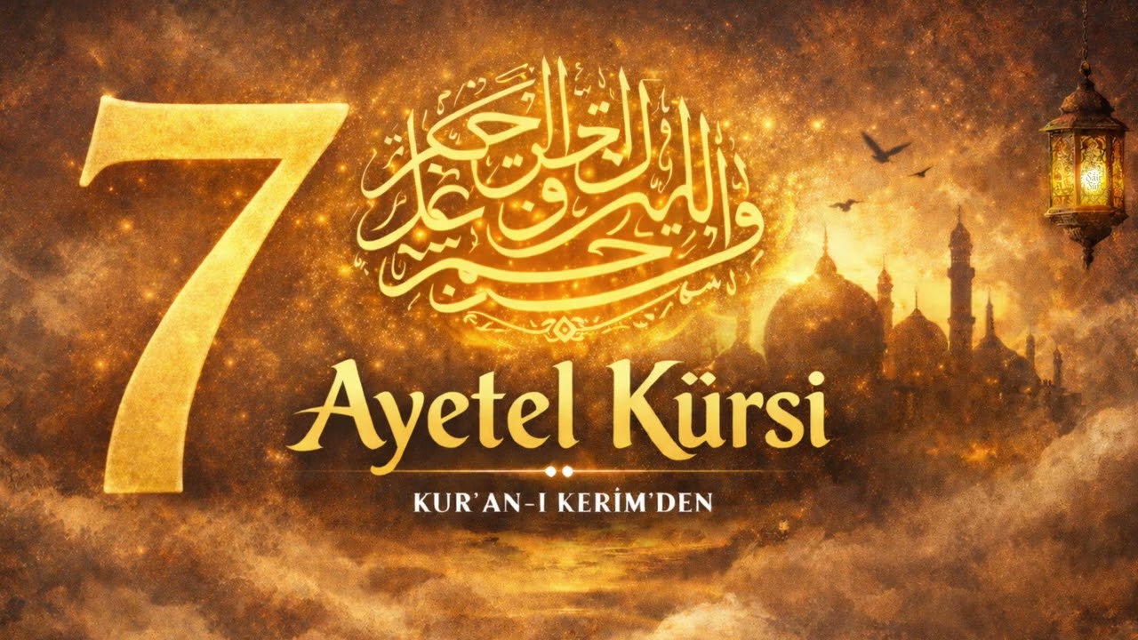 7 Ayetel Kürsi