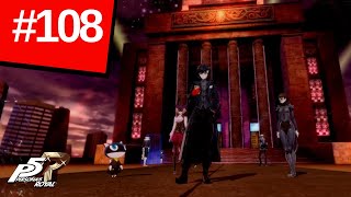 #108 [Persona 5 Royal] 11/27 Lets Go Back [JP Audio] [EN Sub]
