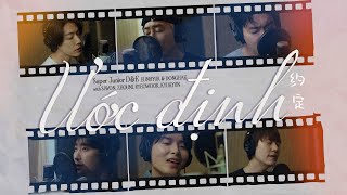 [VIETSUB] Ước định - Super Junior D&E EUNHYUK, DONGHAE with SIWON, ZHOUMI, RYEOWOOK, KYUHYUN | 约定