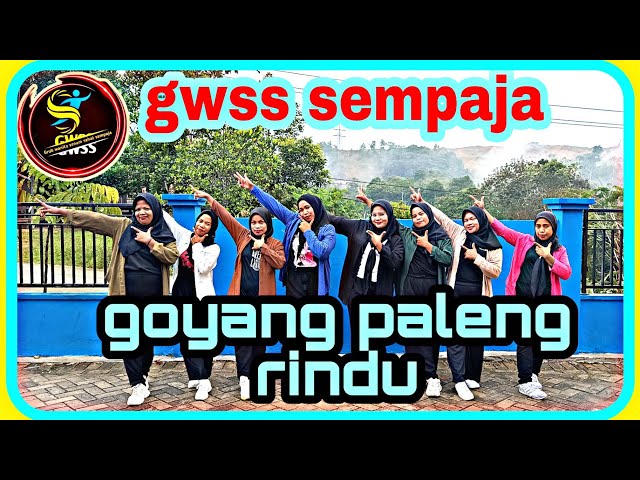 gwss sempaja//goyang paleng rindu// DJ ABI //coreo by yanti class=