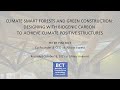 Climate Smart Forests and Green Construction (final)