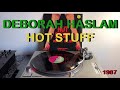 Deborah Haslam - Hot Stuff (Italo-Disco 1987) (Extended Version) AUDIO HQ - FULL HD