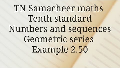TN Samacheer maths/Tenth standard /Numbers and sequences /Example 2.50