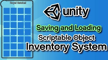 Unity3D - Saving and Loading your Inventory with Scriptable Objects | Part 2