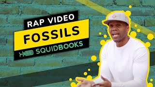 Fossils | Rap Video by SquidBooks