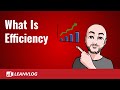 What is efficiency  true efficency vs apparent efficiency