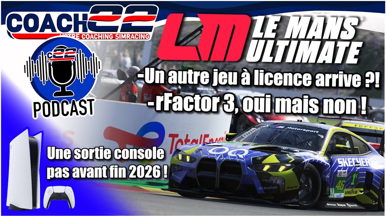 rFactor 3 ou un autre jeu à licence ?? // Podcast "By Taytous"