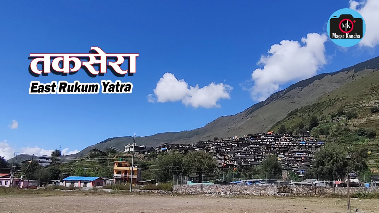 Kakri to Taksera Village Rukum