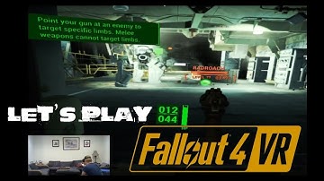 Fallout 4 VR - the first forty minutes of gameplay.