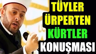 Halil Konakçı Hocadan Tüyler Ürperten Kürt-Türk Kardeşliği Konuşması Doğu Gerçeğini İlkkez Anlattı