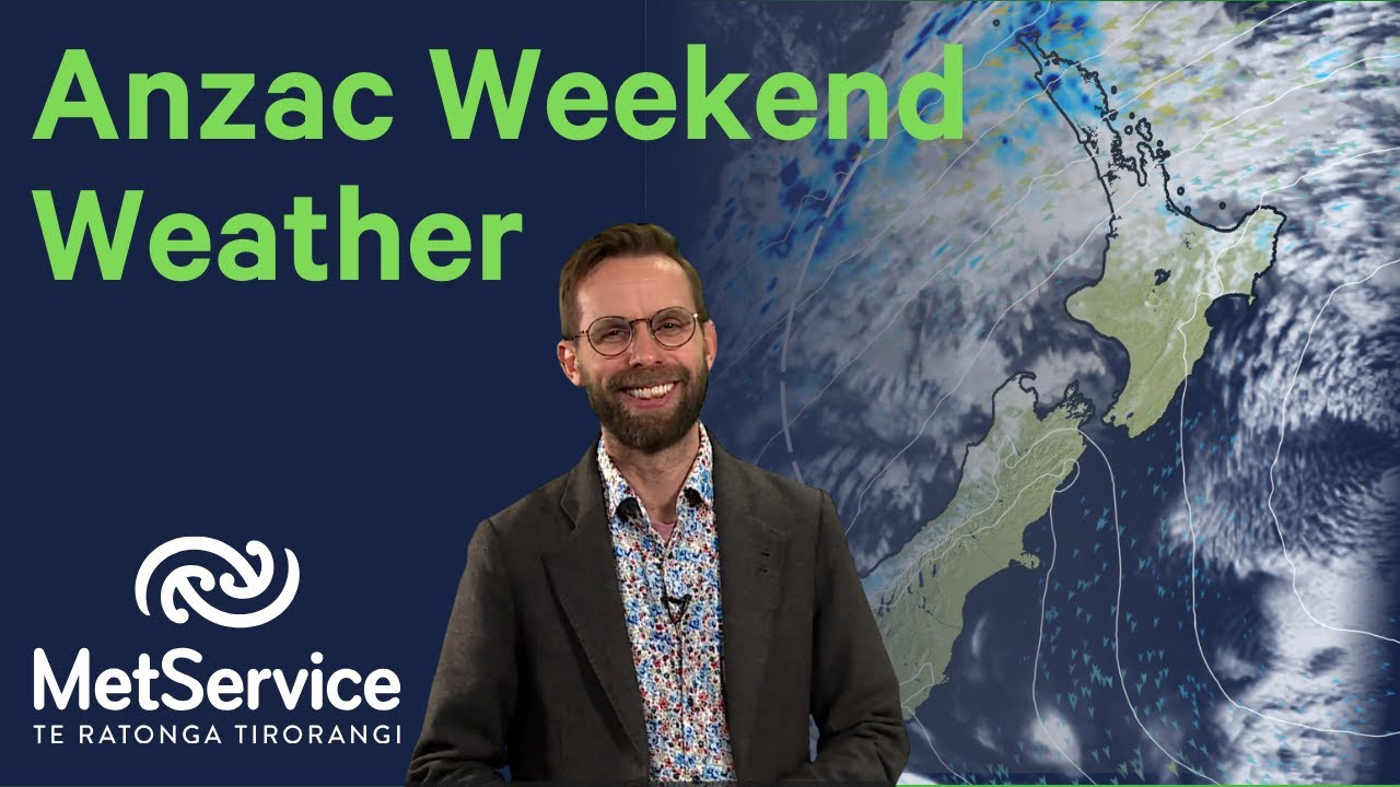 NZ Weather Forecast - Anzac Long Weekend 2025 - YouTube