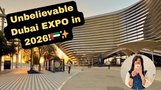 Expo City Dubai in 2026: Everything has Changed! 🇦🇪 (Full Pavilion Tour & Info)