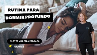 RUTINA PARA DORMIR PROFUNDO