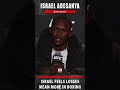 Israel Adesanya Says The Boxing Model Has Made It Bad To Lose, Post UFC 259 Press Conference
