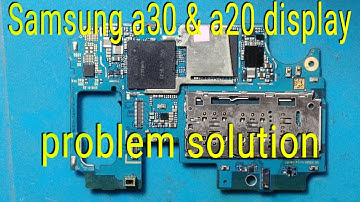 Samsung A30 & A20 display light problem solution