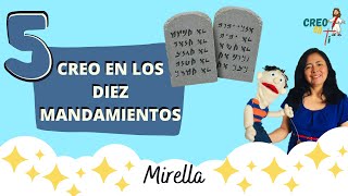 LECCIÓN 5: Creo en los Diez Mandamientos - YO CREO