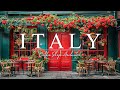 Italie caf ambiance  musique italienne  bossa nova jazz pour la bonne humeur
