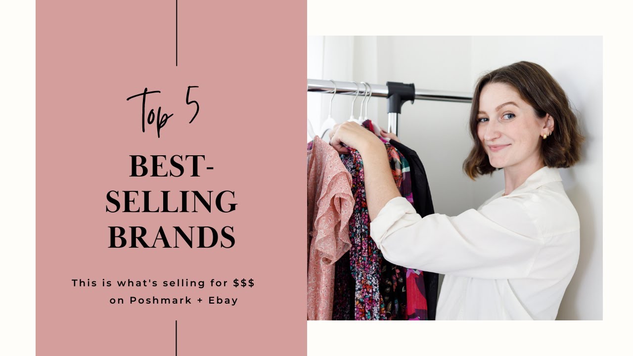 Most Profitable Brands to Sell on Poshmark + eBay + Mercari My 5 Best