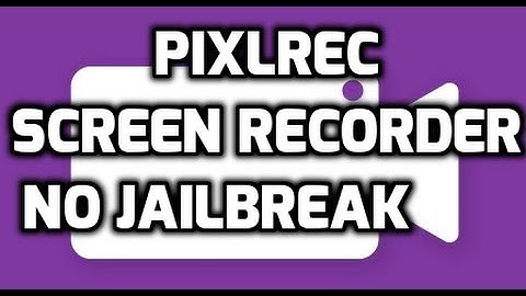 Install PixlRec Screen Recorder on iOS 10/9 Without Jailbreak in 2017