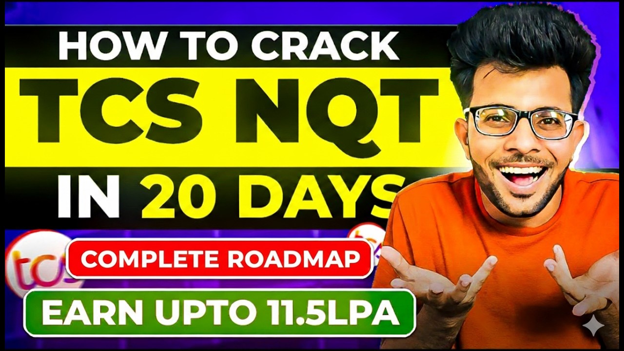 How to Crack TCS NQT in 20 Days [ Roadmap - Paper Pattern - Syllabus - Importance ] 🔥🧑🏻‍💻