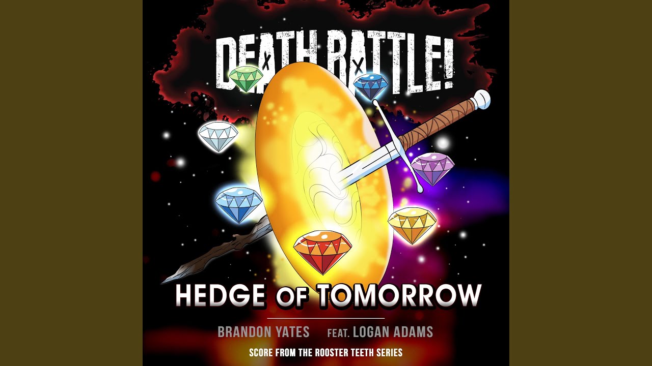 Death Battle: Hedge of Tomorrow (feat. Logan Adams)
