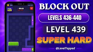Block Out Levels 436-440 Solutions ✅ | Level 439 Super Hard