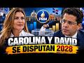06OAPRM: CAROLINA Y DAVID SE DISPUTAN 2028!!