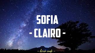 SOFIA - CLAIRO lagu TikTok version