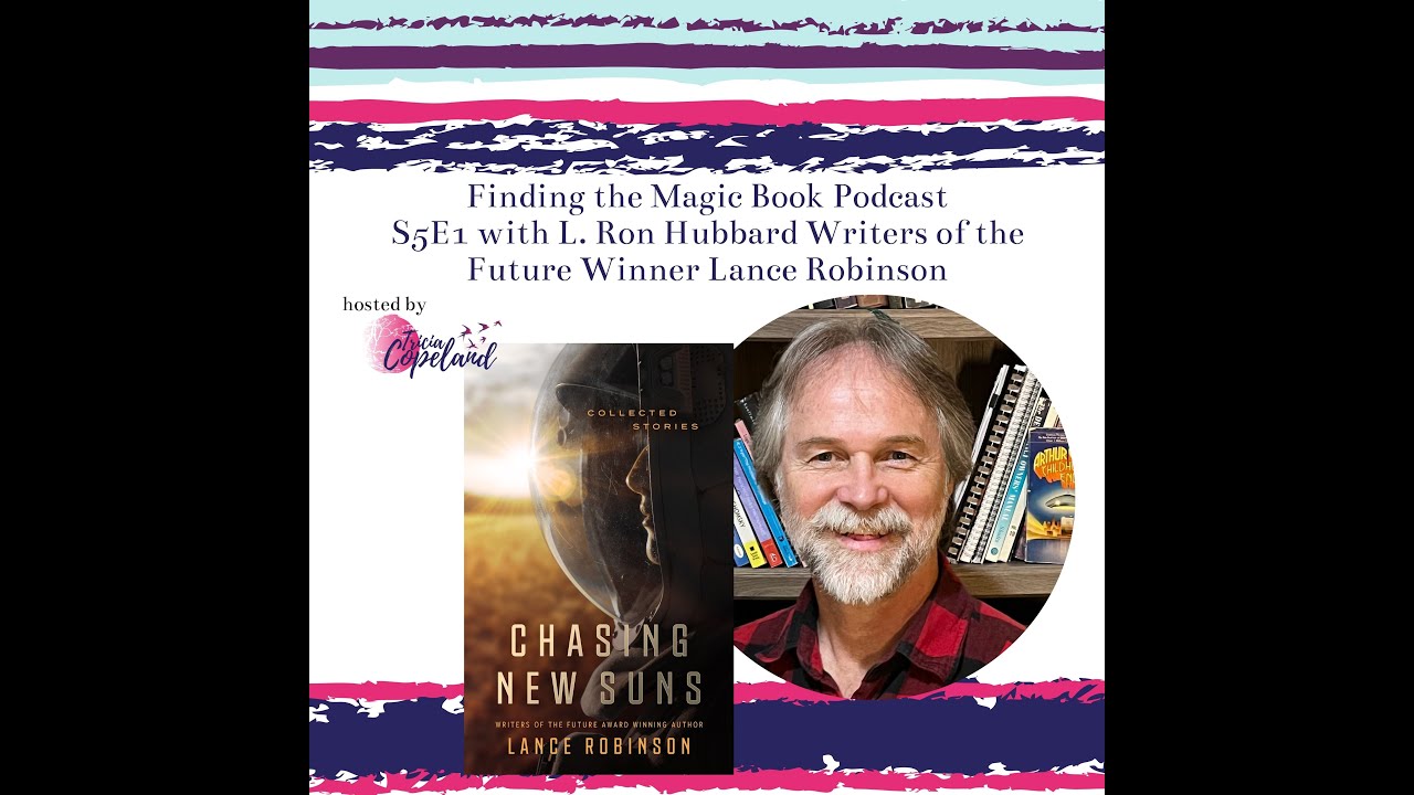 Finding the Magic Book Podcast Interview with Author Lance Robinson
