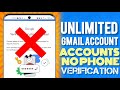 How To Create Multiple Gmail Accounts Without Phone Number Verification