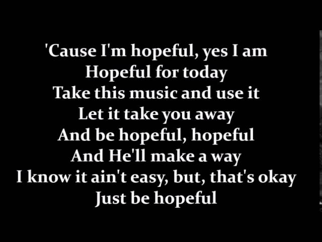 Bars and Melody - Hopeful (Lyrics)(Studio Version)