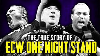 The True Story Of ECW One Night Stand