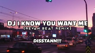 Download lagu DJ I KNOW YOU WANT ME (Distan) | Revan Beat Remix Terbaru 2024