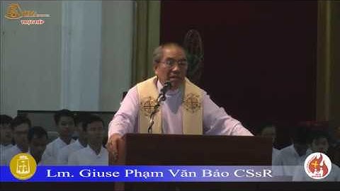 Giảng Lễ Hành Hương Kính Đức Mẹ Hằng Cứu Giúp – Lm Giuse Phạm Văn Bảo CSsR 13/01/2018