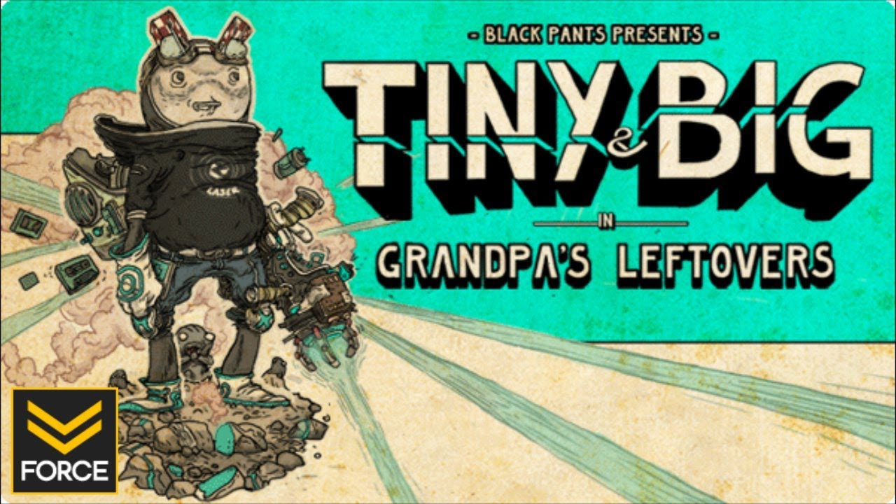 Tiny And Big: Grandpa