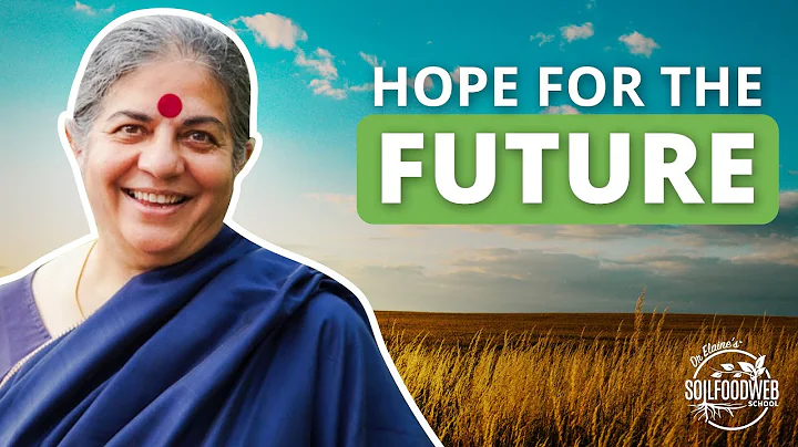 Dr. Vandana Shiva: The importance of Soil Regenera...