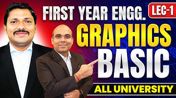 LEC 1- ENGINEERING GRAPHICS BASICS & PRE-REQUISTE | FIRST YEAR ENGINEERING GRAPHICS | DINESH SIR