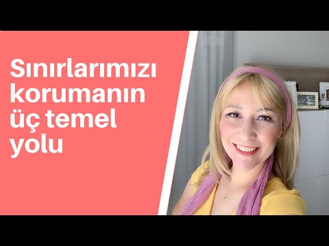 Video: Psikolojik Sınırları Korumak Kişinin Kendi Sorumluluğundadır