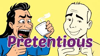 The Perfect Word for Fake-Smart Talk: Pretentious Pretentious Words Explained