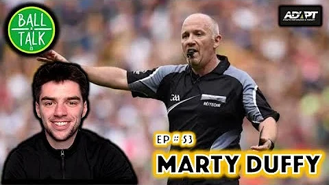 Ball Talk podcast #53 - Marty Duffy