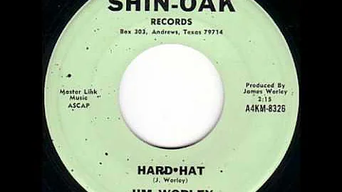 Jim Worley - Hard-Hat