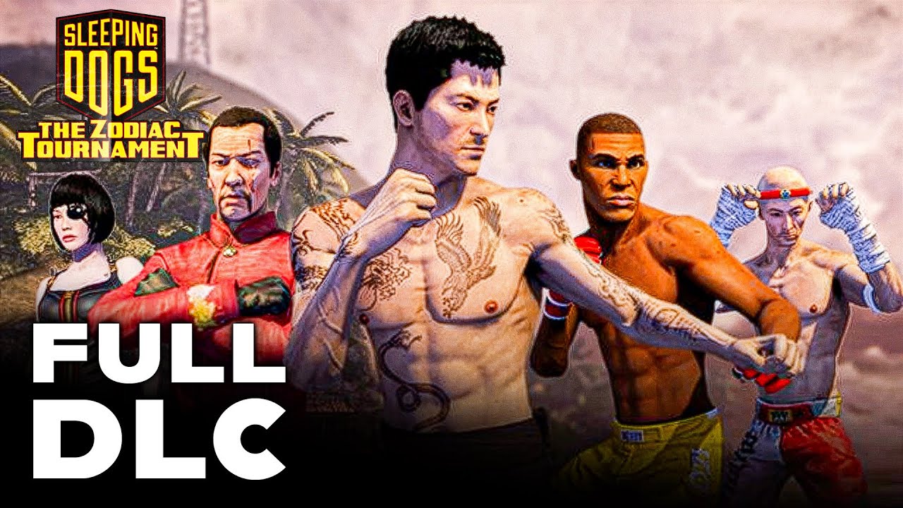 Sleeping Dogs The Zodiac Tournament DLC FULL GAME Walkthrough [PC 4K