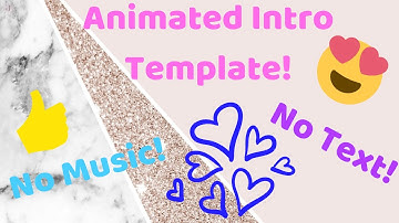 Pink/Marble/Glittery Intro Template! |No Text| No Music