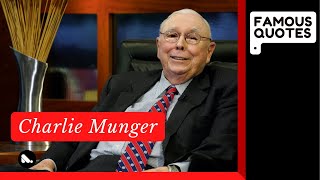 Do you know who Charles T Munger is? Better known as the Charlie Munger The businessman/investor.