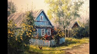 🎨 Landschaftsmalerei in Öl / Dorf / Ölgemälde / Künstler Aleksandr Grigorev