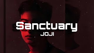 Joji - Sanctuary (Lyrics)