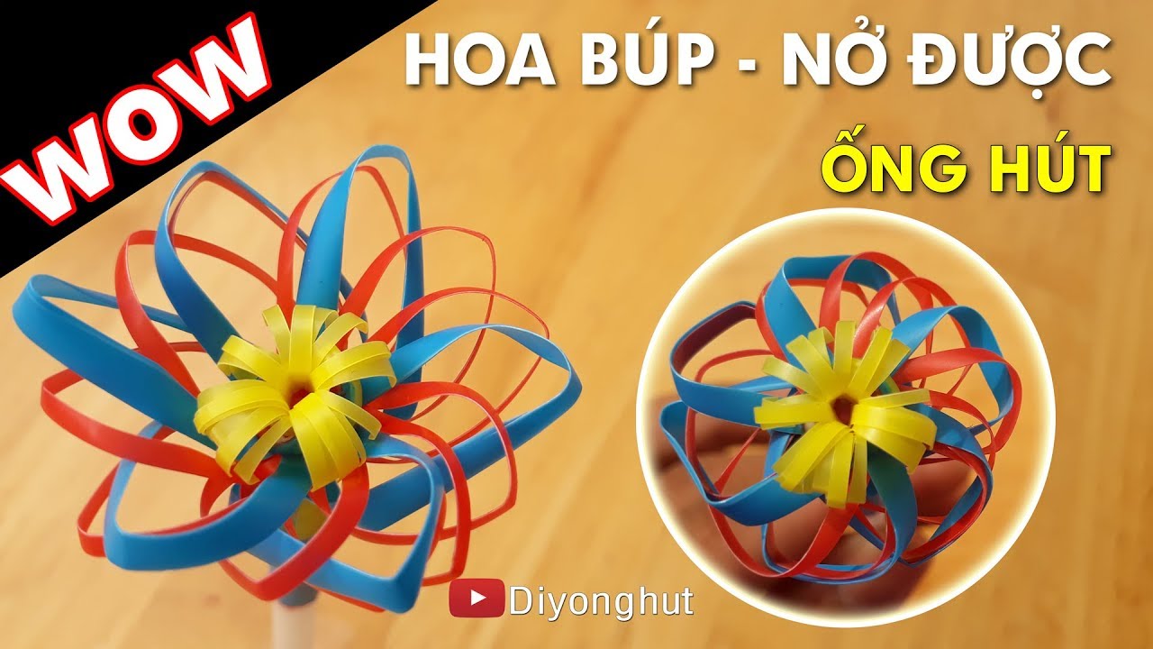 Wow! Hoa ống hút có thể bung nở được - Sáng tạo hoa búp nở từ ống hút DIY Ống Hút